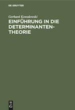 Einführung in Die Determinantentheorie