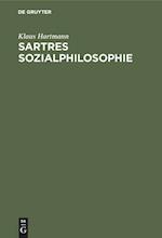 Sartres Sozialphilosophie