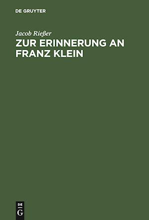 Zur Erinnerung an Franz Klein