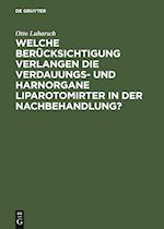 Welche Berücksichtigung Verlangen Die Verdauungs- Und Harnorgane Liparotomirter in Der Nachbehandlung?