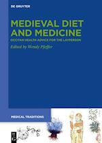 Medieval Diet and Medicine