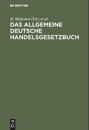 Das Allgemeine Deutsche Handelsgesetzbuch