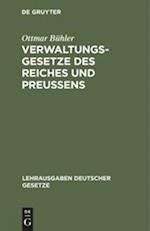 Verwaltungsgesetze des Reiches und Preußens