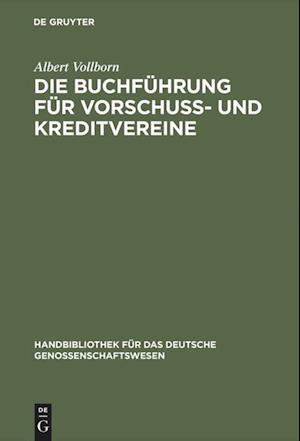 Die Buchführung für Vorschuß- und Kreditvereine