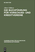 Die Buchführung für Vorschuß- und Kreditvereine