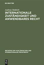 Internationale Zuständigkeit und anwendbares Recht