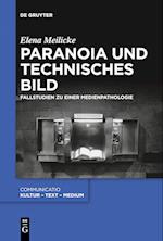 Paranoia und technisches Bild