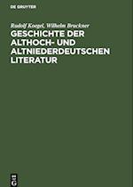 Geschichte der althoch- und altniederdeutschen Literatur