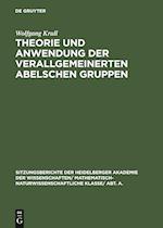 Theorie und Anwendung der verallgemeinerten Abelschen Gruppen
