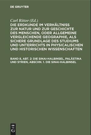 Die Sinai-Halbinsel, Palästina und Syrien, Abschn. 1. Die Sinai-Halbinsel