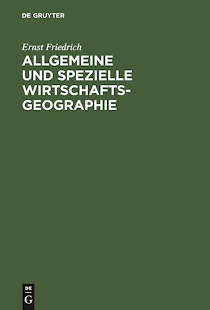 Allgemeine Und Spezielle Wirtschaftsgeographie