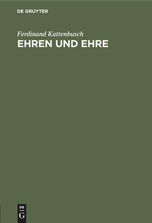 Ehren und Ehre