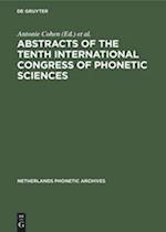 Abstracts of the Tenth International Congress of Phonetic Sciences