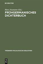 Frühgermanisches Dichterbuch