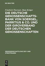 Die Deutsche Genossenschafts-Bank von Soergel, Parritius & Co. und der Giroverband der Deutschen Genossenschaften