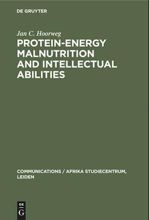 Protein-energy malnutrition and intellectual abilities