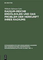 Radium-reiche Erdölsolen und das Problem der Herkunft ihres Radiums