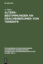 Altersbestimmungen an Drachenbäumen von Tenerife