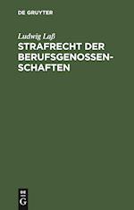 Strafrecht der Berufsgenossenschaften