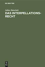 Das Interpellationsrecht