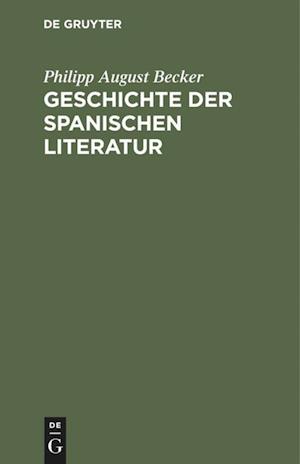 Geschichte der spanischen Literatur