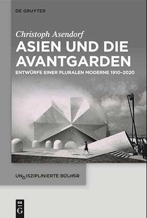 Asien und die Avantgarden