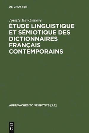 Étude linguistique et sémiotique des dictionnaires français contemporains