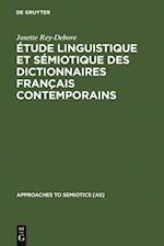 Étude linguistique et sémiotique des dictionnaires français contemporains