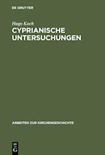 Cyprianische Untersuchungen