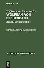 Parzival Buch VII bis XI