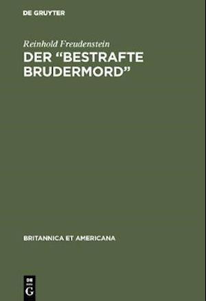 Der “Bestrafte Brudermord”