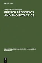 French prosodics and phonotactics