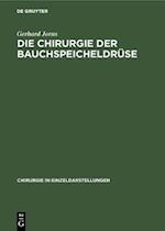 Die Chirurgie der Bauchspeicheldrüse