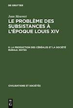 La production des céréales et la société rurale – Notes