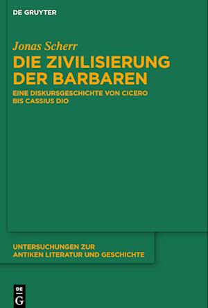 Die Zivilisierung der Barbaren