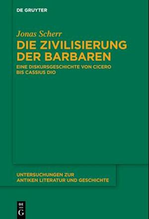 Die Zivilisierung der Barbaren