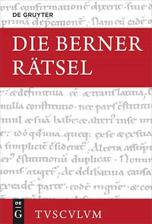 Die Berner Rätsel / Aenigmata Bernensia