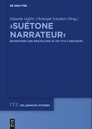 &gt;Suétone narrateur&lt;