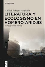 Literatura y ecologismo en Homero Aridjis