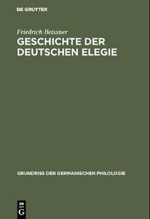 Geschichte der deutschen Elegie