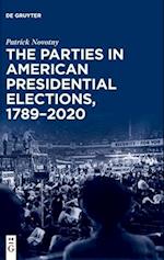 The Parties in American Presidential Elections, 1789-2020