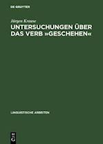 Untersuchungen über das Verb »geschehen«