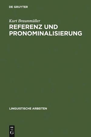 Referenz und Pronominalisierung