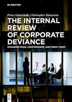 The Internal Review of Corporate Deviance