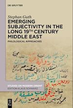 Emerging Subjectivity in the Long 19th-Century Middle East