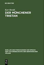 Der Münchener Tristan