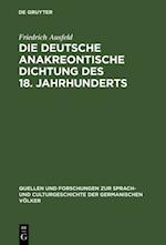 Die deutsche anakreontische Dichtung des 18. Jahrhunderts