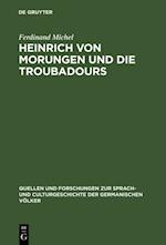 Heinrich von Morungen und die Troubadours