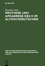 Prothese und Aphaerese des H im Althochdeutschen