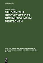 Studien zur Geschichte des Deminutivums im Deutschen